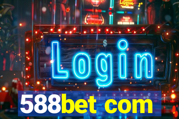 588bet com